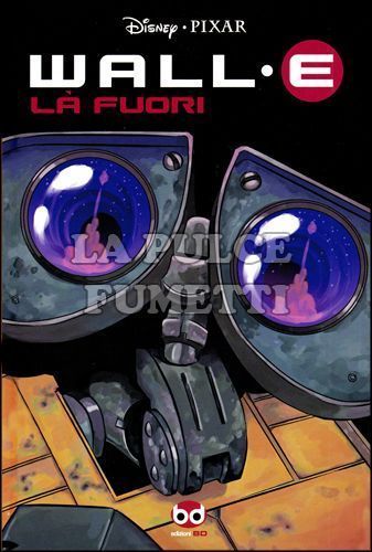 WALL-E #     2: LA FUORI